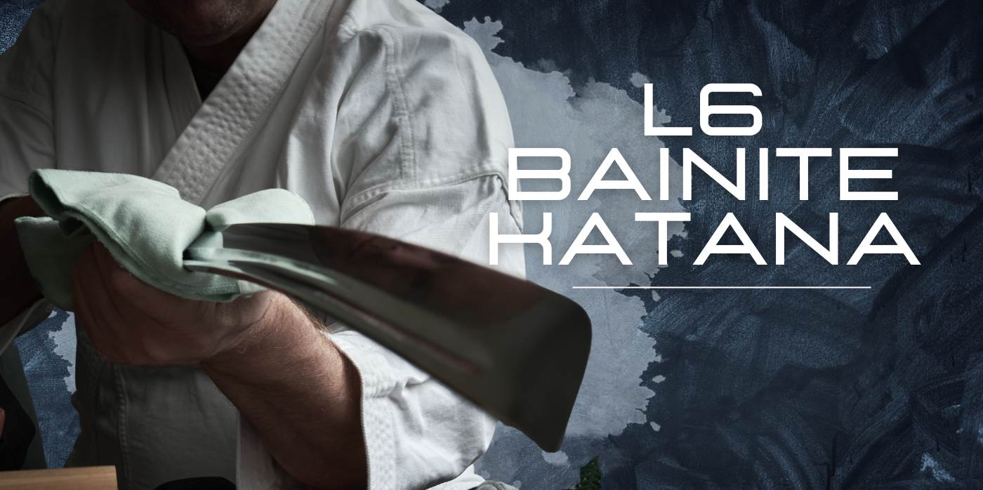 L6 Bainite katana