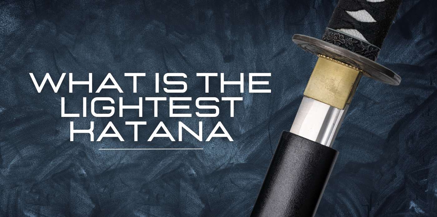 Lightest katana